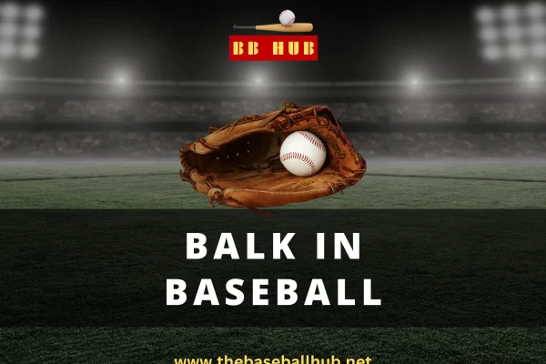 Balk rule in baseball