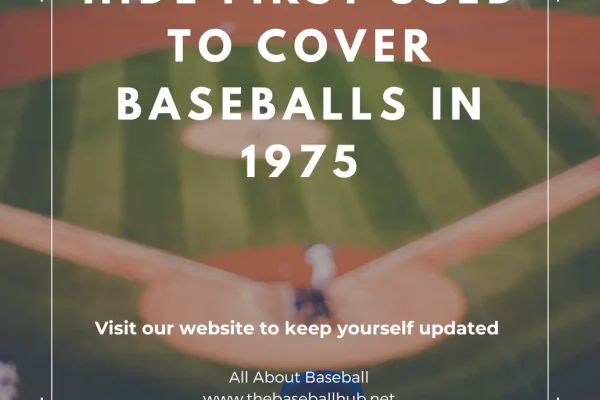 hide used in 1975 to cover baseballs | cowhide